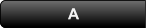 A A